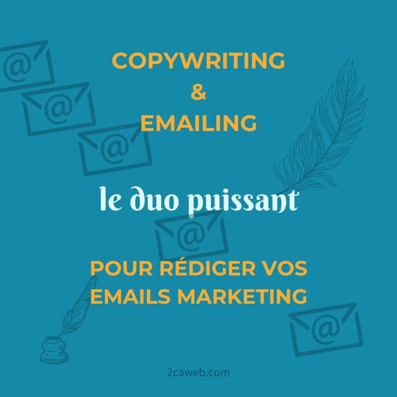 copywriting et emailing, le duo puissant pour rédiger vos emails marketing